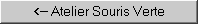 Atelier Souris Verte